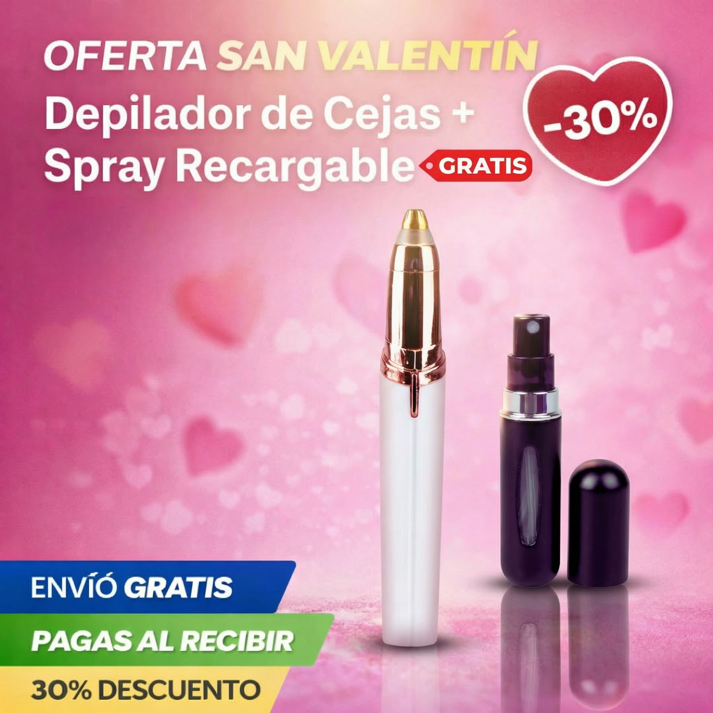Oferta San Valentín · Depilador de Cejas + Spray Recargable GRATIS